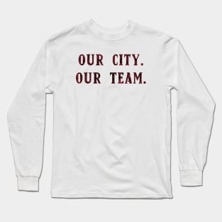 SDSU - Our City Our Team Long Sleeve T-Shirt